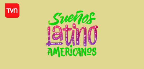 Sueños Latinoamericanos 2